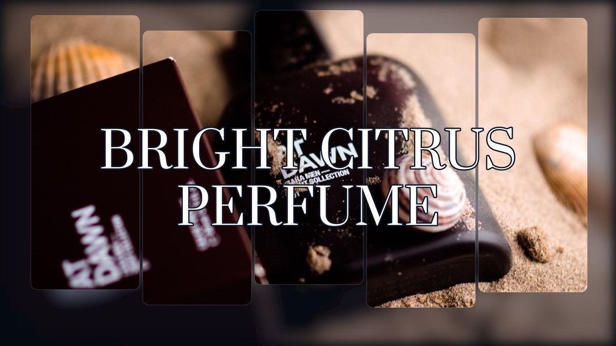 bright citrus perfume