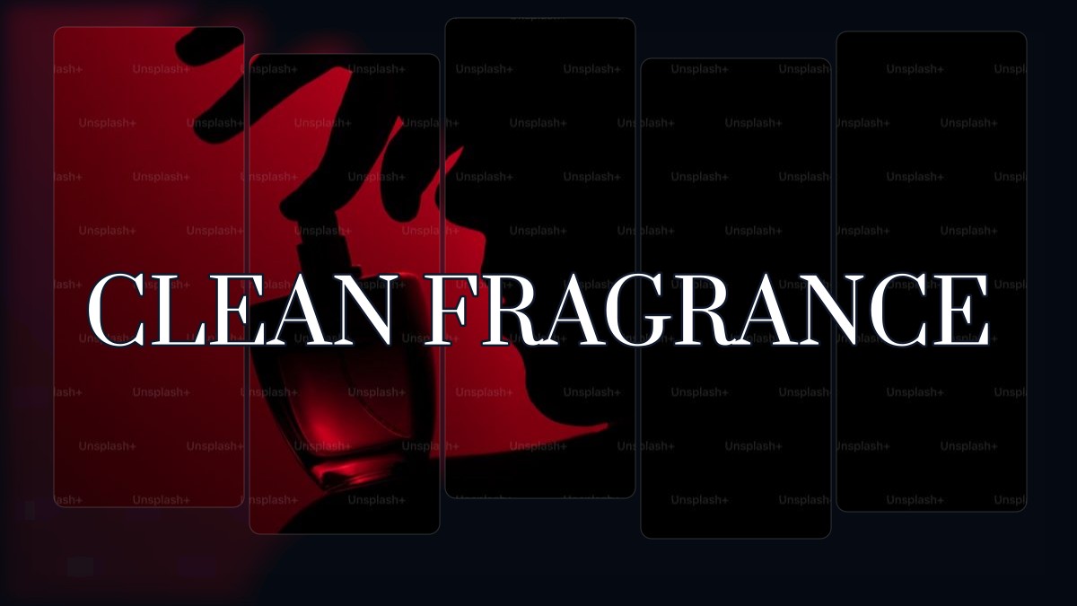 clean fragrance