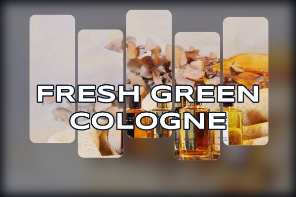 fresh green cologne