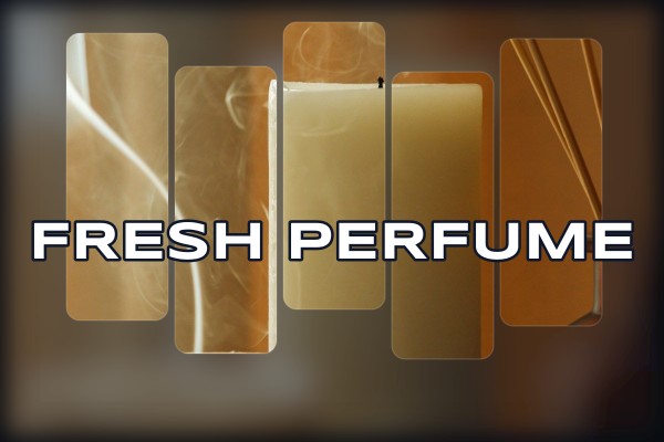 fresh perfume
