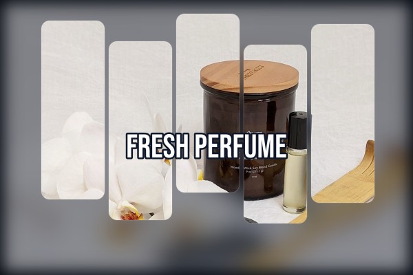 fresh perfume
